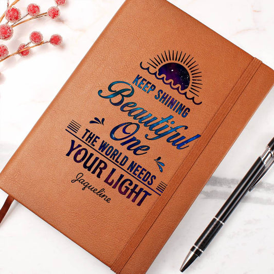 Keep Shining Beautiful One Personalized Daughter Journal