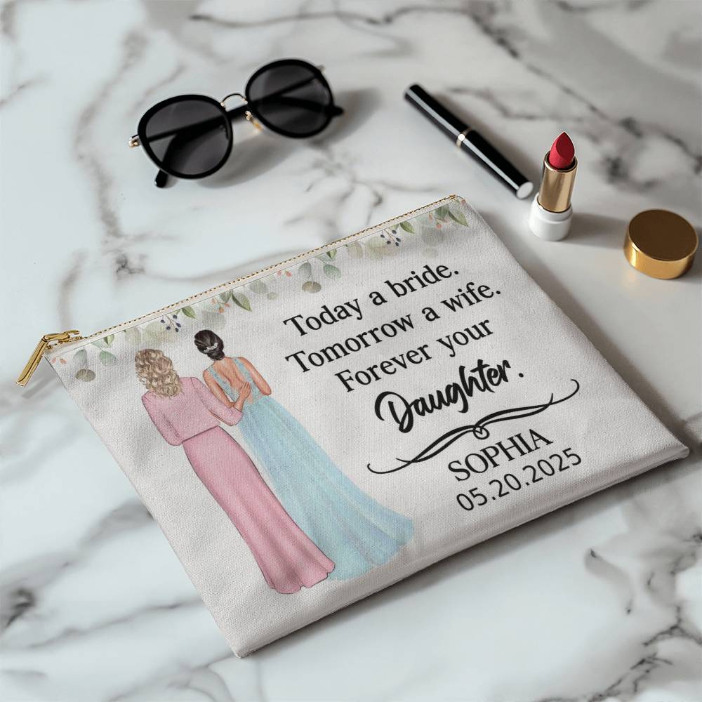 Custom Wedding Makeup Bag – "Forever Your Daughter" Gift from Bride to Mom