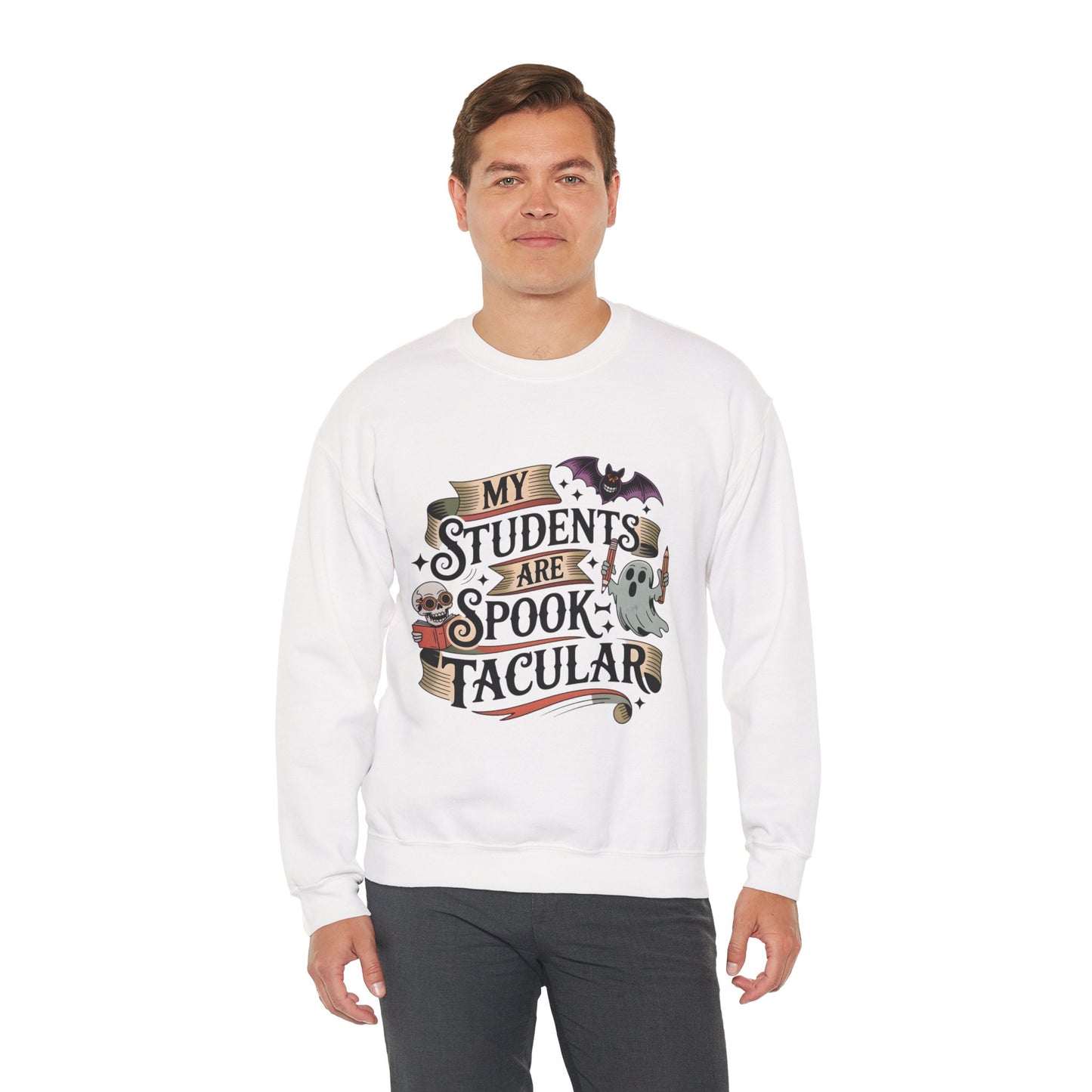 My Students Are Spooktacular Sweatshirt – Halloween Teacher Shirt