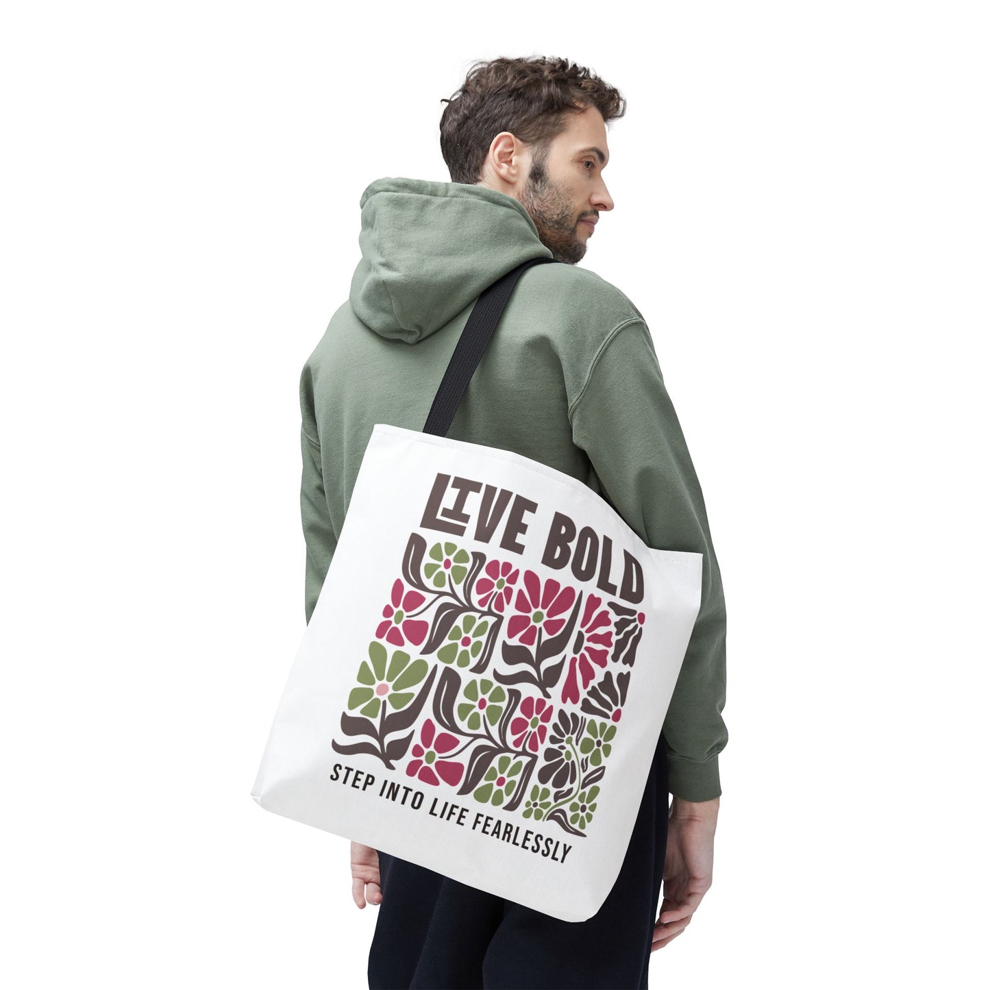 Live Bold Floral Tote Bag – “Step Into Life Fearlessly” Inspirational Eco Tote Bag
