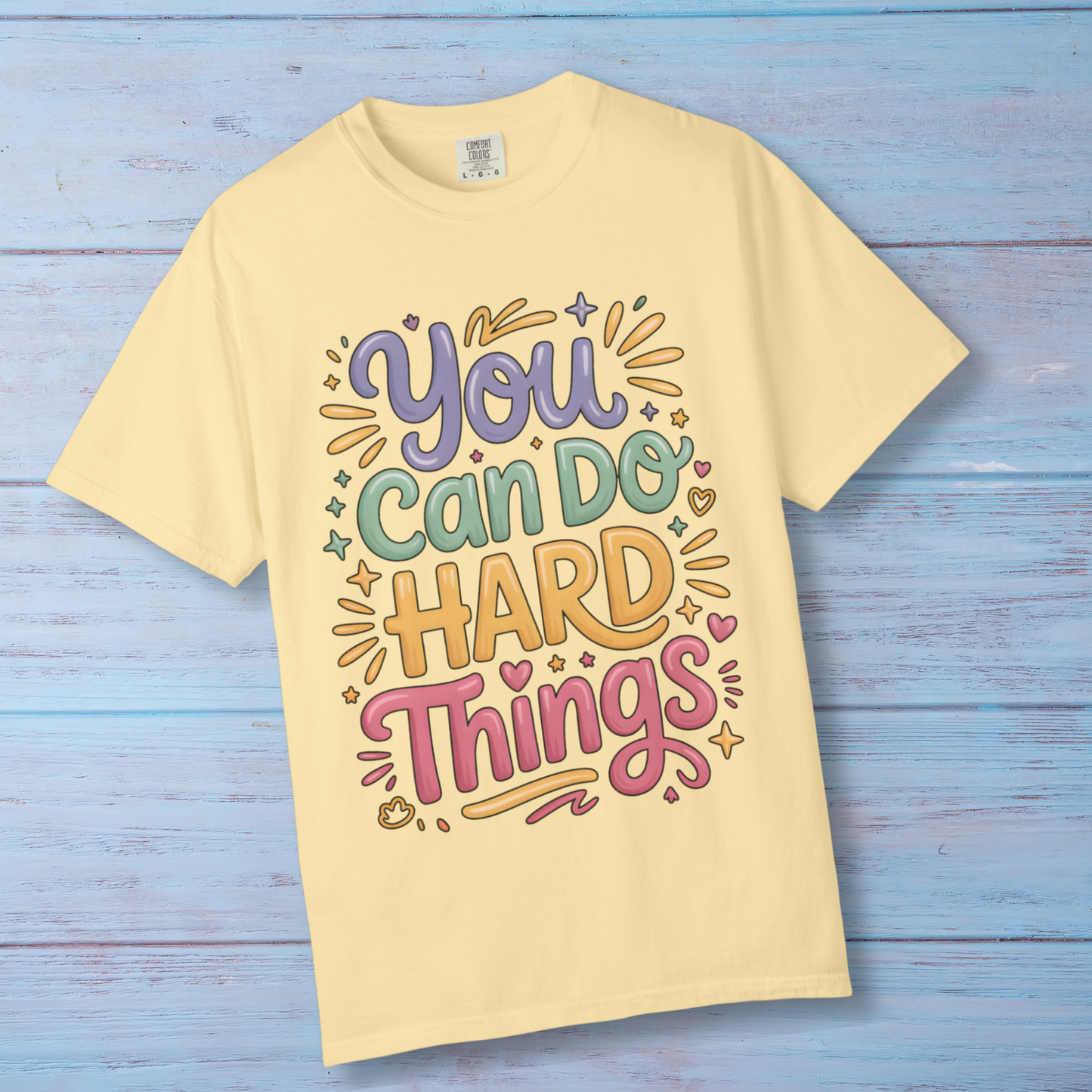 You Can Do Hard Things Shirt – Teacher Counselor Positivity Tee