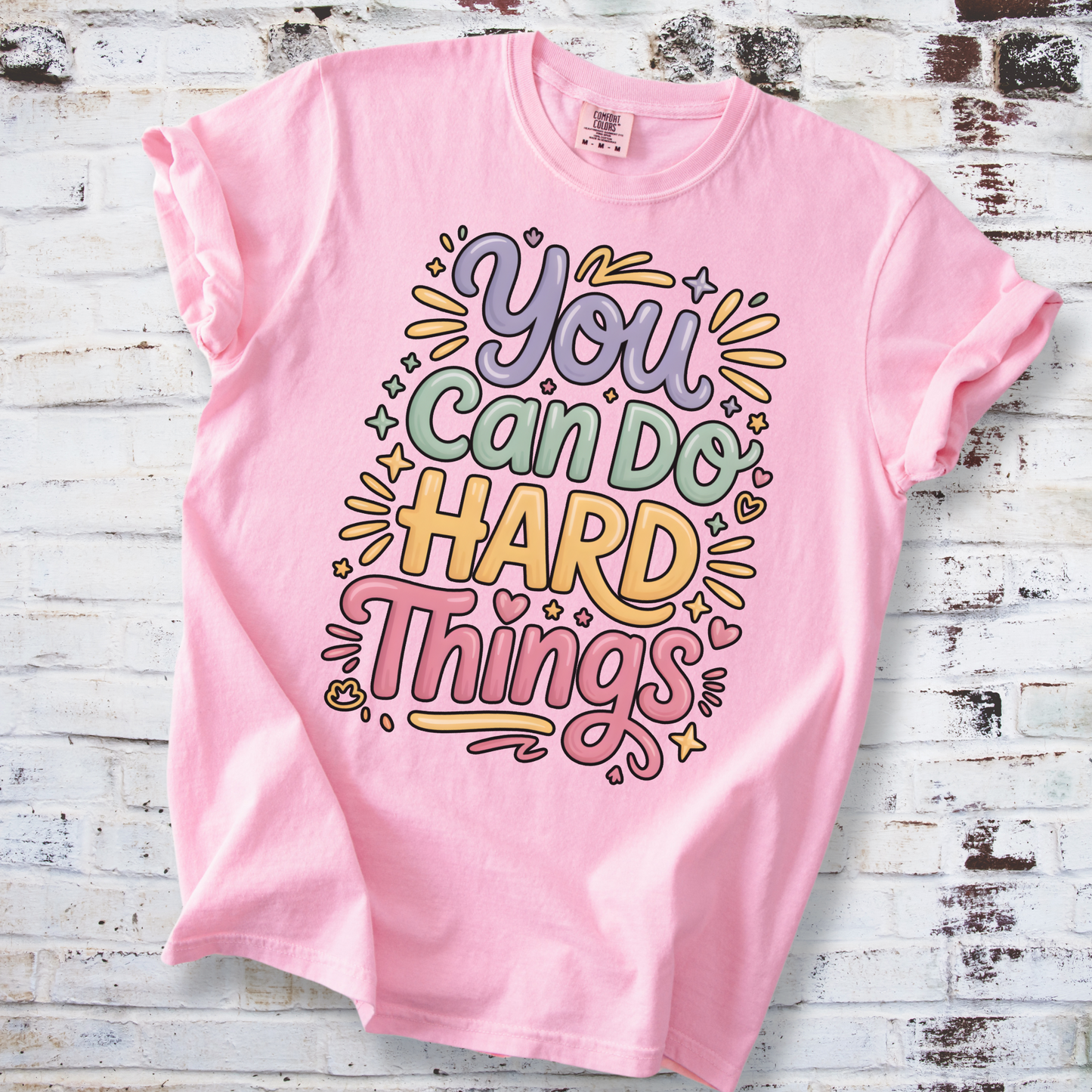 You Can Do Hard Things Shirt – Teacher Counselor Positivity Tee