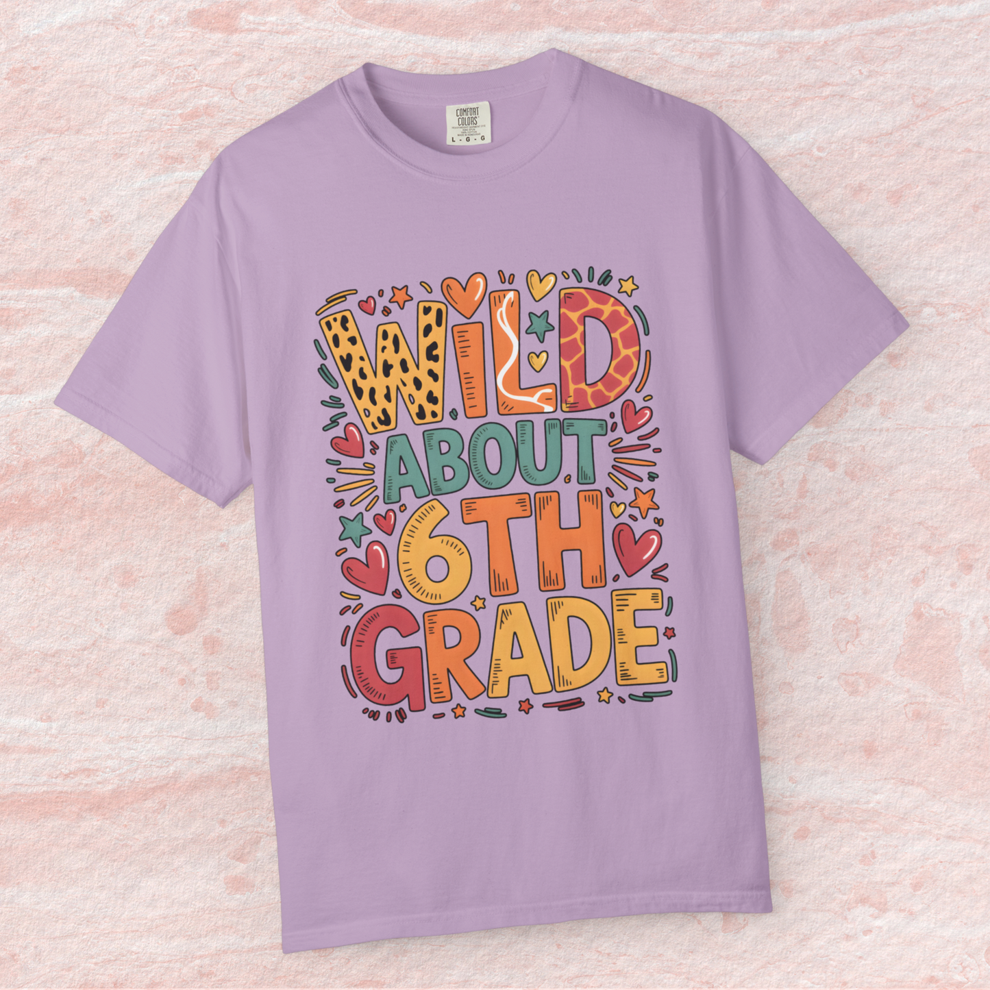 Wild About 6th Grade Teacher T-Shirt – Fun Back to School Tee