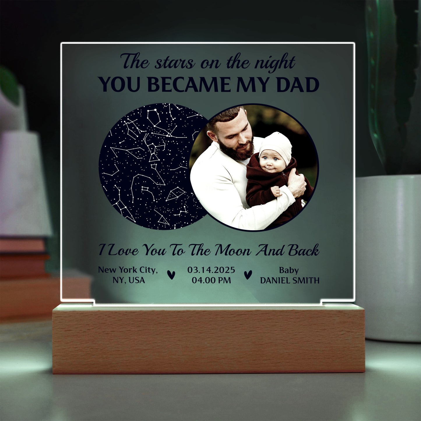 Custom Star Map Acrylic Plaque – “The Night You Became My Dad” Father's Day Keepsake