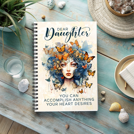 Dear Daughter – Inspirational Spiral Notebook