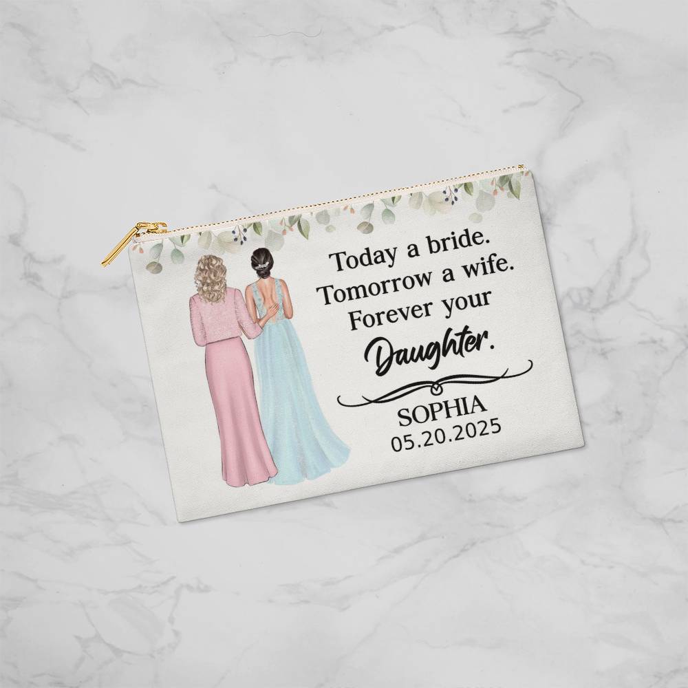 Custom Wedding Makeup Bag – "Forever Your Daughter" Gift from Bride to Mom