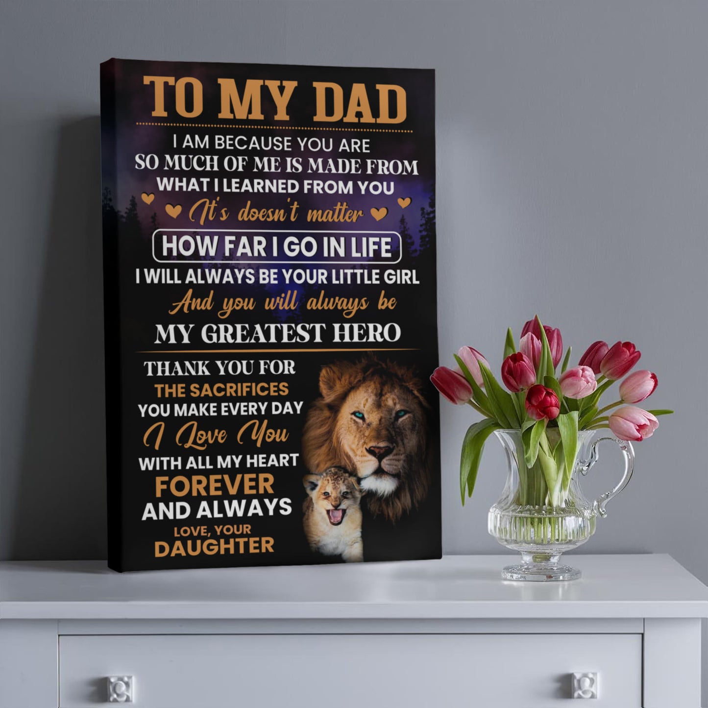 My Dad from Daughter Canvas – Lion Wall Art Father’s Day Gift