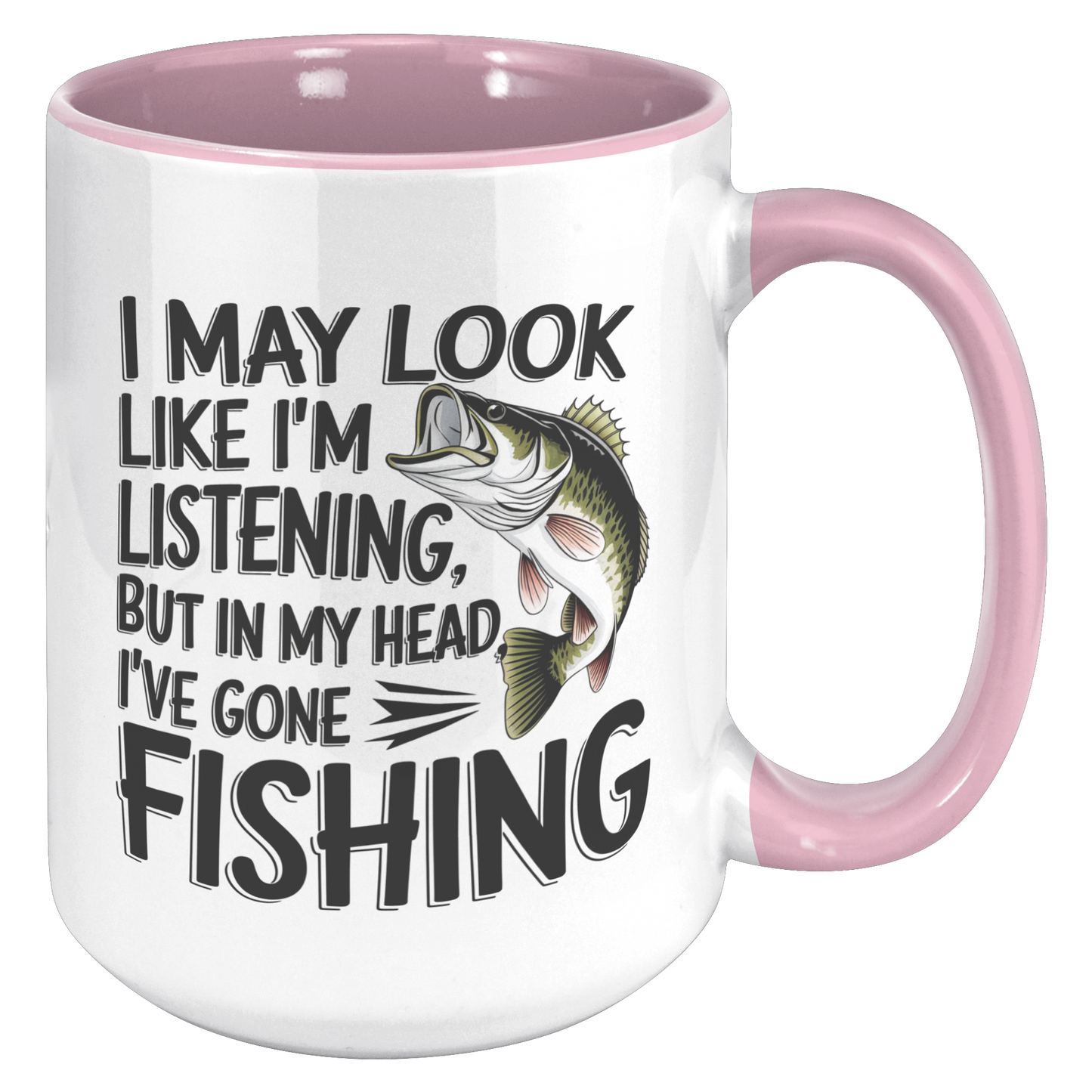 Wishin_I_Was_Fishin_15oz_Accent_RH_Pink_Mockup.png