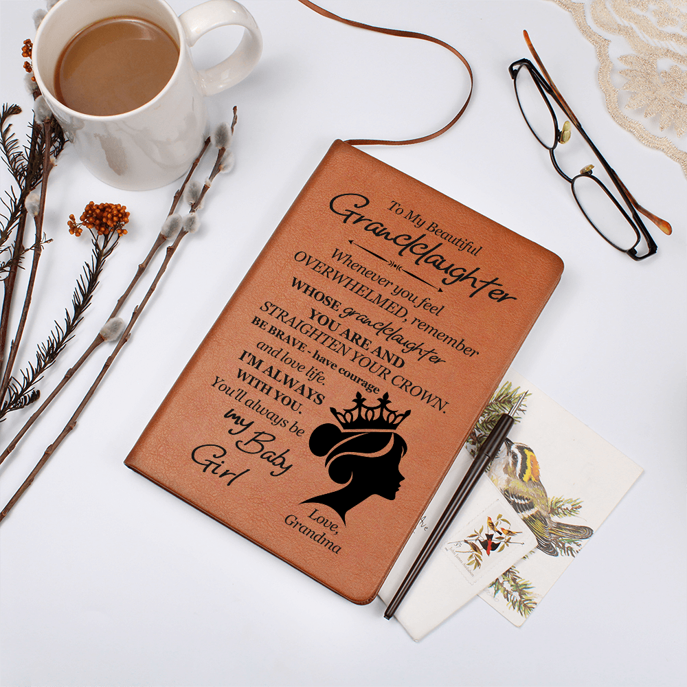 To My Granddaughter – Crown Leather Journal from Grandma