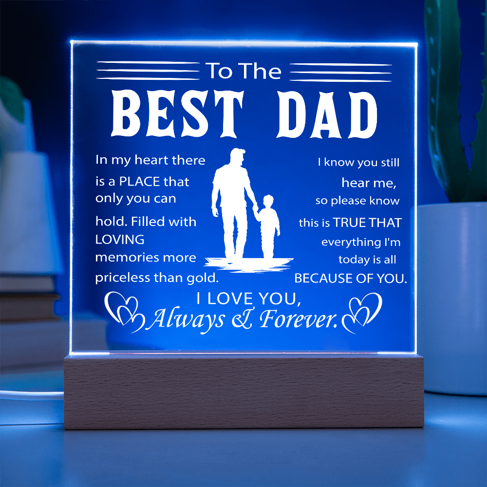 To My Father - Best Dad Ever Acrylic Plaque with Color-Changing LED Base
