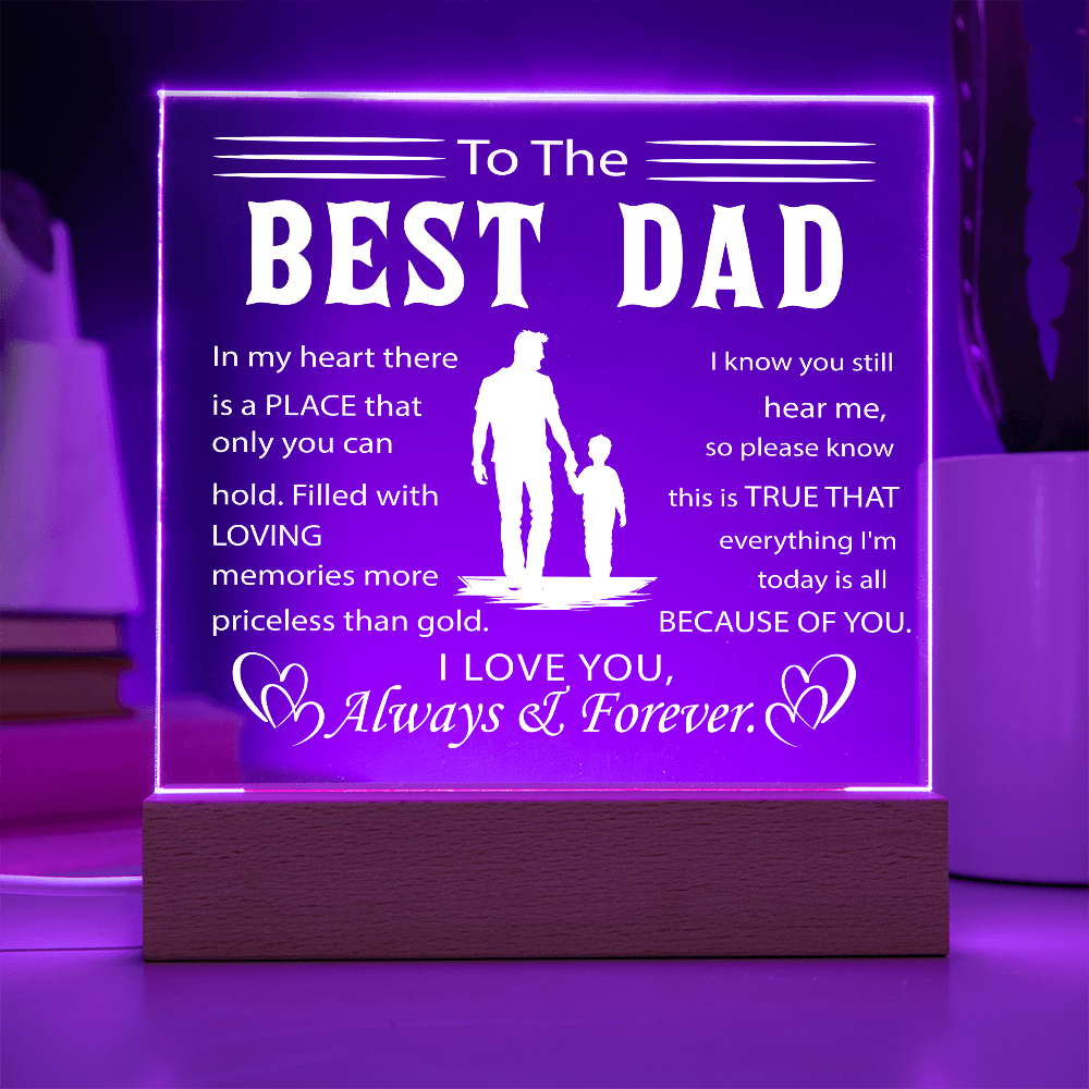To My Father - Best Dad Ever Acrylic Plaque with Color-Changing LED Base