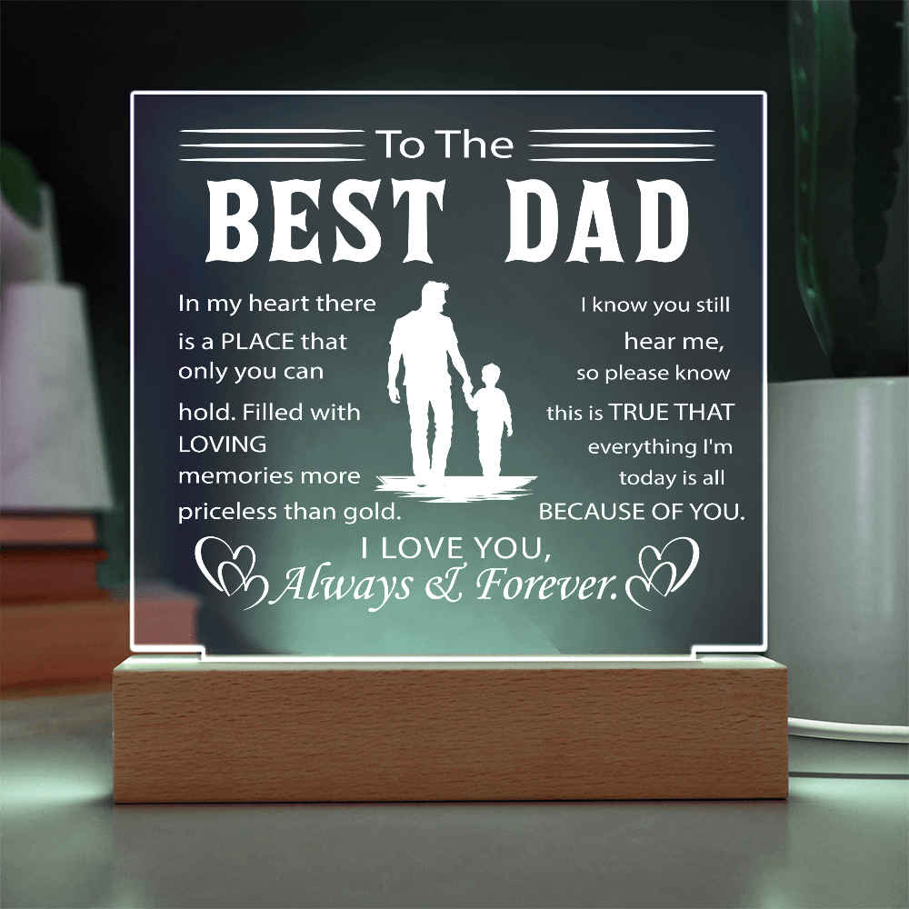 To My Father - Best Dad Ever Acrylic Plaque with Color-Changing LED Base