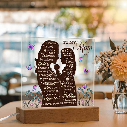 To My Mom – Heartfelt Mother-Daughter Acrylic Gift Plaque