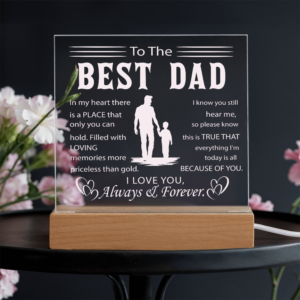 To My Father - Best Dad Ever Acrylic Plaque with Color-Changing LED Base