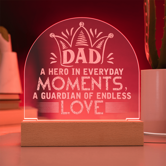 To My Dad – Engraved Acrylic LED Plaque with Crown Design