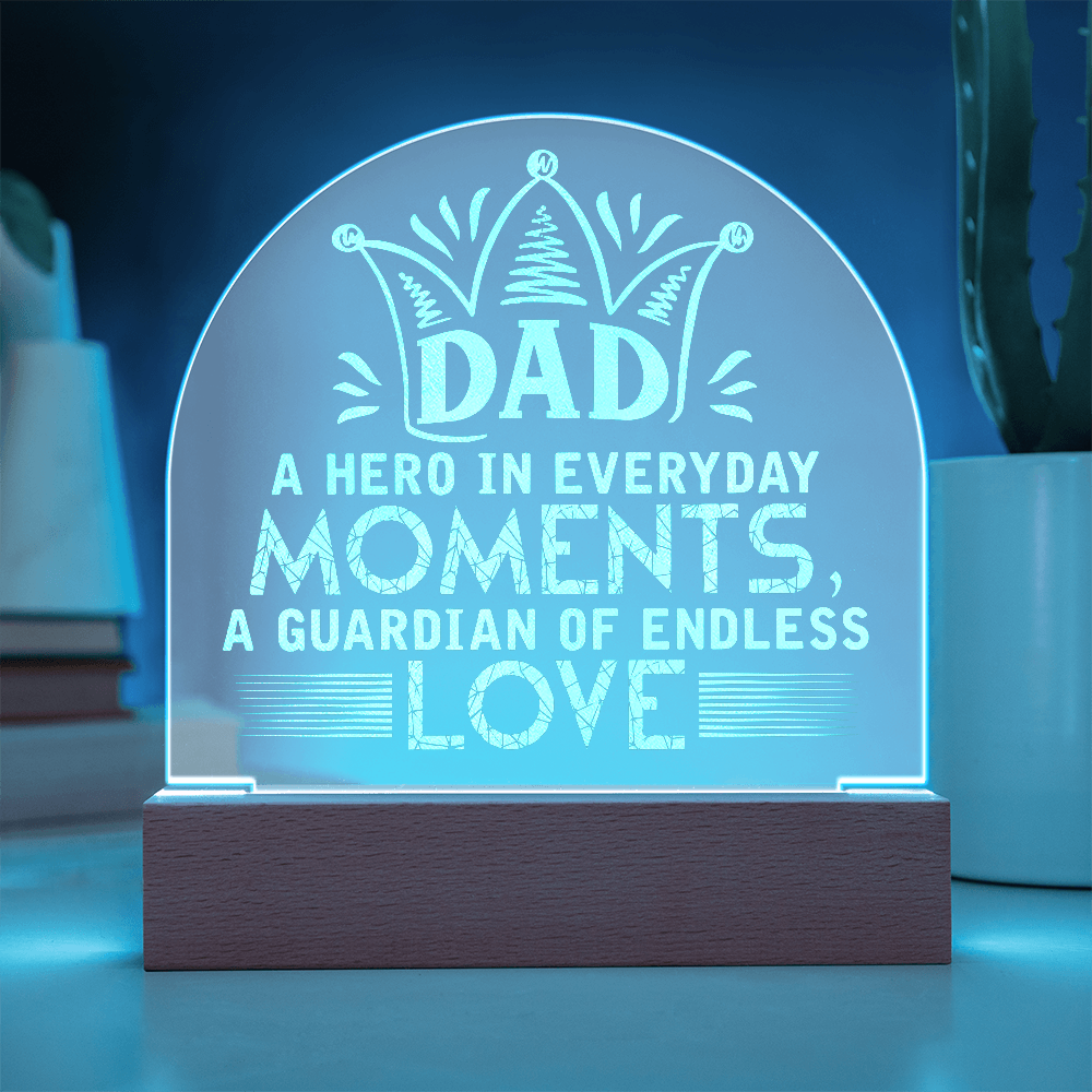 To My Dad – Engraved Acrylic LED Plaque with Crown Design