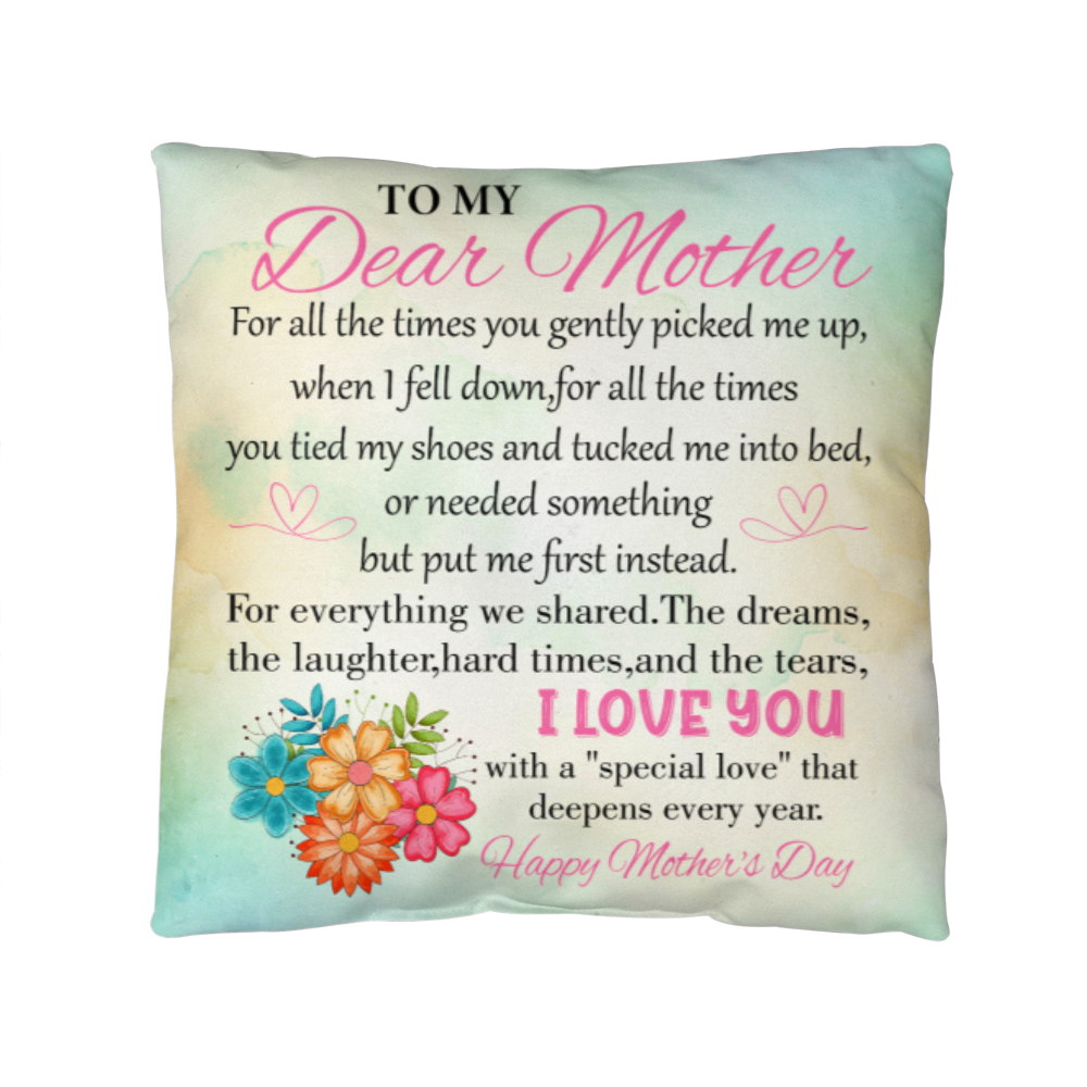 To My Mom, I Love You – Mother's Day Throw Pillow Gift