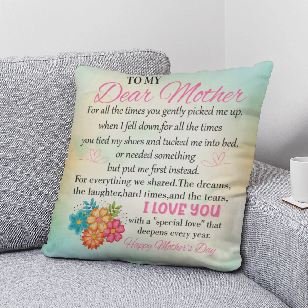 To My Mom, I Love You – Mother's Day Throw Pillow Gift