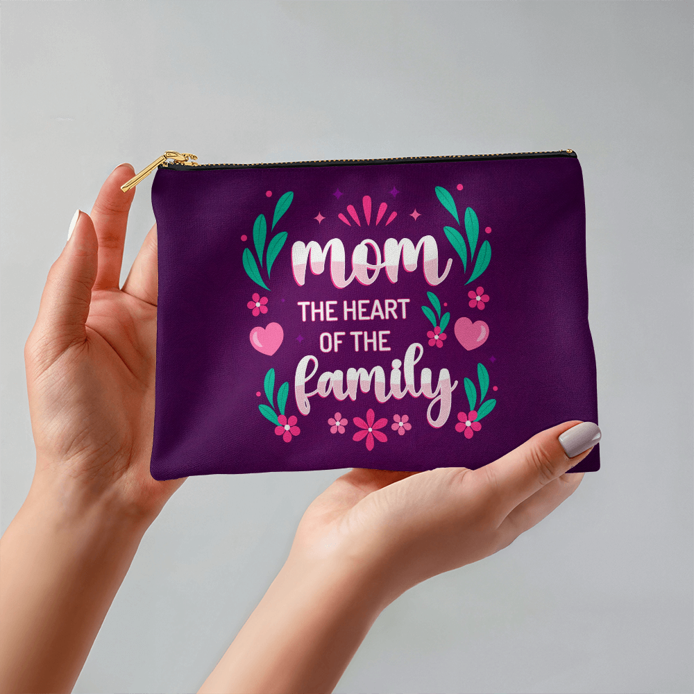 Mom – The Heart of the Family Fabric Zippered Pouch Gift