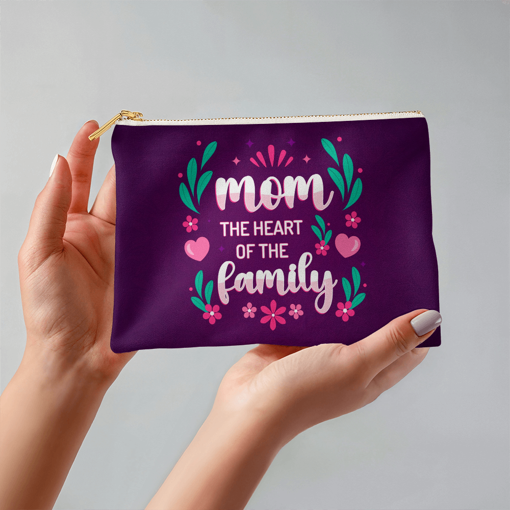 Mom – The Heart of the Family Fabric Zippered Pouch Gift
