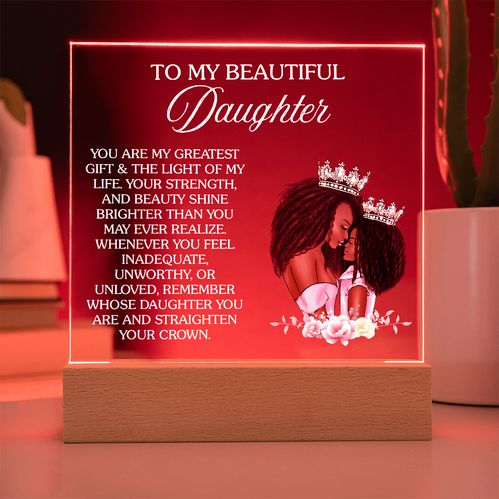 Crown Up, Queen – Daughter Acrylic Nightlight from Mom Gift illuminates her strength and beauty in a heartfelt design.