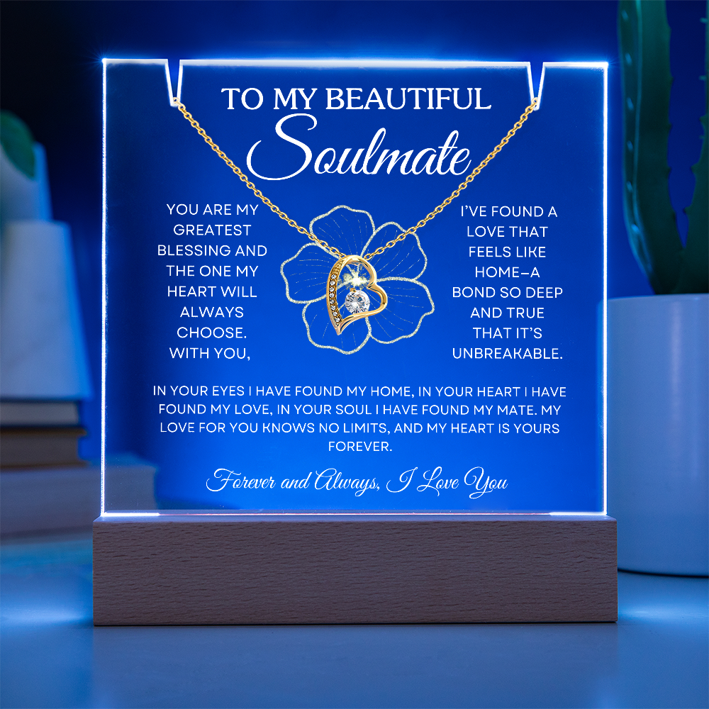 To My Soulmate – Forever Love Necklace & Acrylic Keepsake