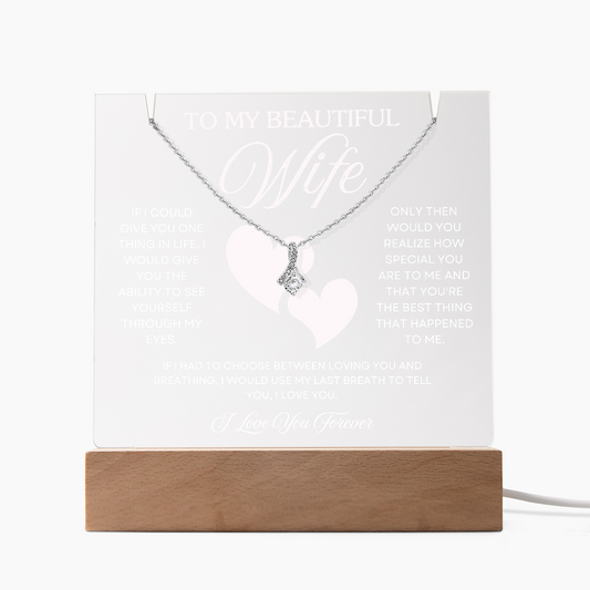 To My Wife – Acrylic Keepsake & Alluring Beauty Necklace Gift