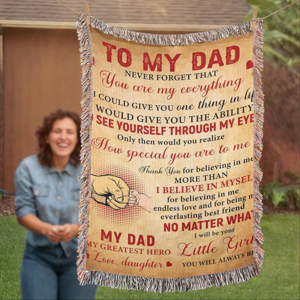 “To My Dad” Woven Blanket – Heartfelt Gift from Daughter