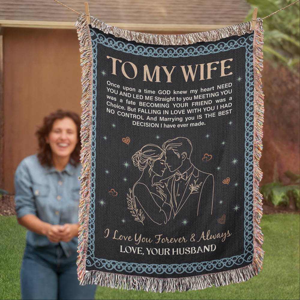 To My Wife - Heirloom Woven Blanket for Cozy Moments