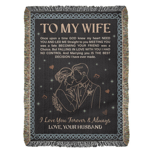 To My Wife - Heirloom Woven Blanket for Cozy Moments