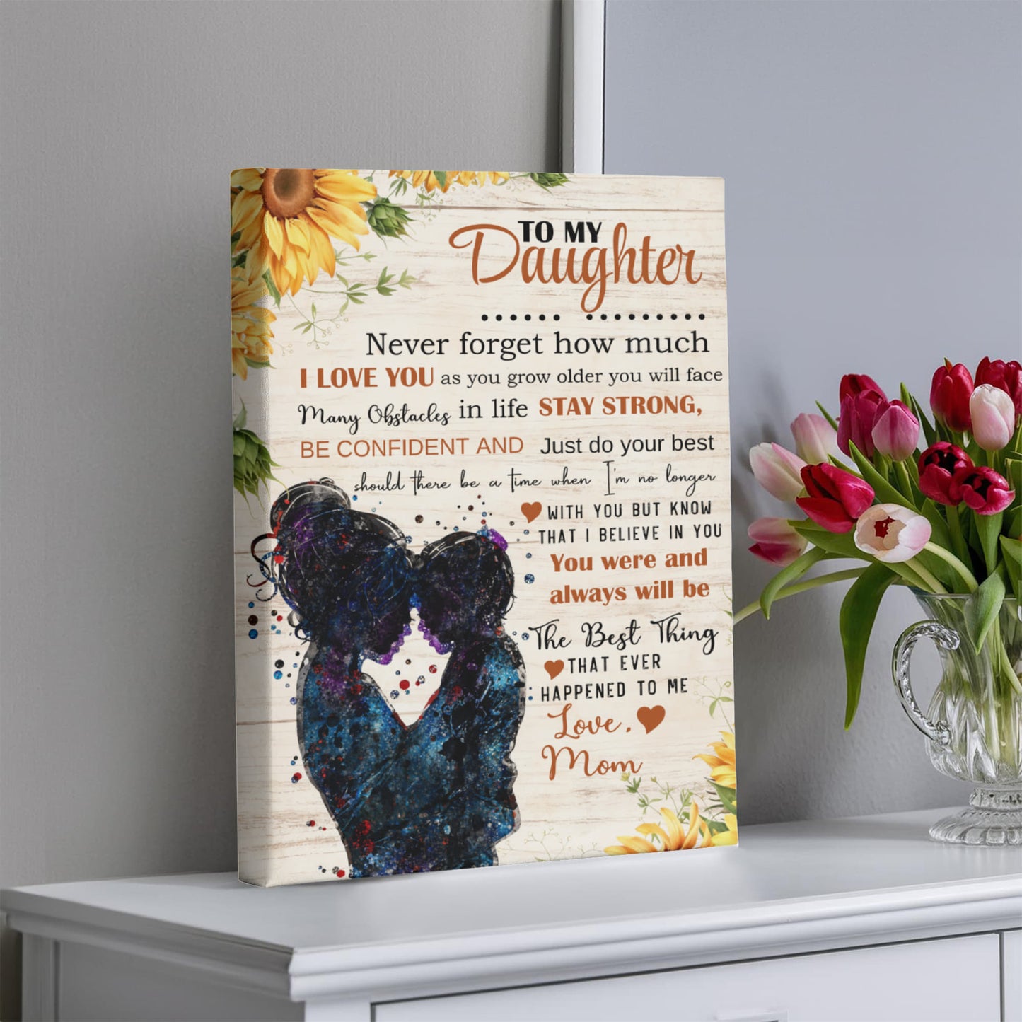 To My Daughter – Mom to Daughter Canvas Wall Art Gift
