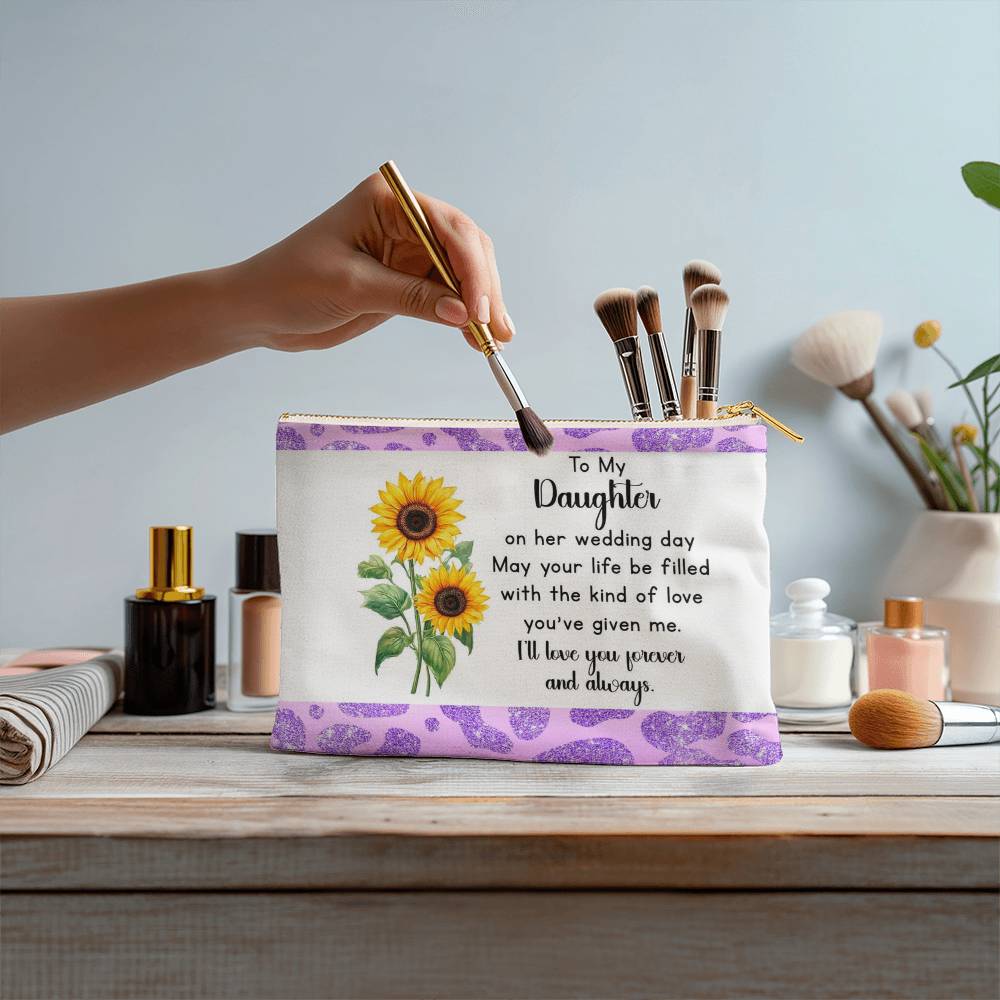 To My Daughter Wedding Day Makeup Bag from Mom – Sunflower Gift for Bride – Sentimental Bridal Gift – Forever Love Zipper Pouch