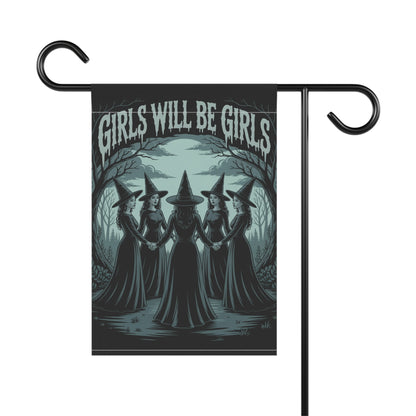 Girls Will Be Girls Garden Flag – Gothic Witch Coven Outdoor Halloween Décor – Feminist Spooky Yard Flag