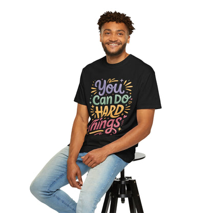 You Can Do Hard Things Shirt – Teacher Counselor Positivity Tee