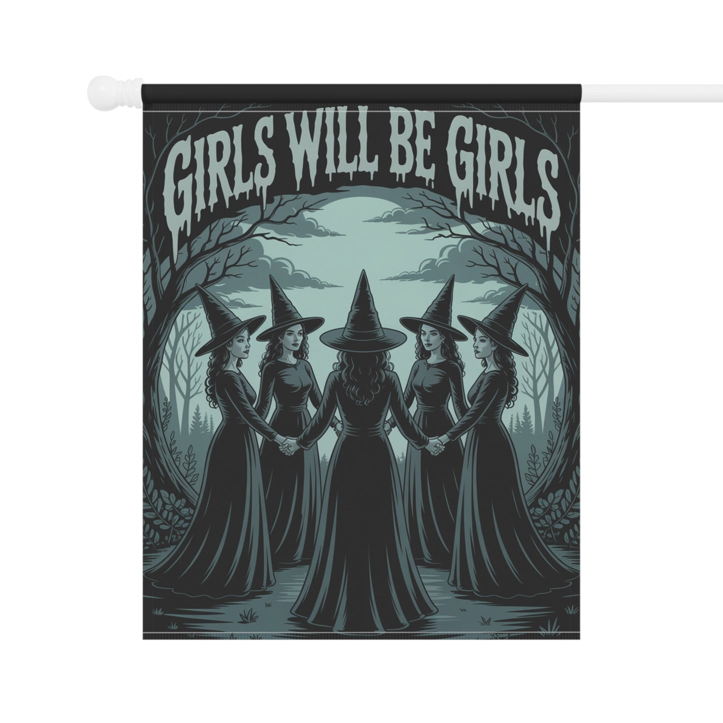 Girls Will Be Girls Garden Flag – Gothic Witch Coven Outdoor Halloween Décor – Feminist Spooky Yard Flag