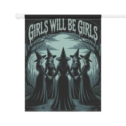 Girls Will Be Girls Garden Flag – Gothic Witch Coven Outdoor Halloween Décor – Feminist Spooky Yard Flag