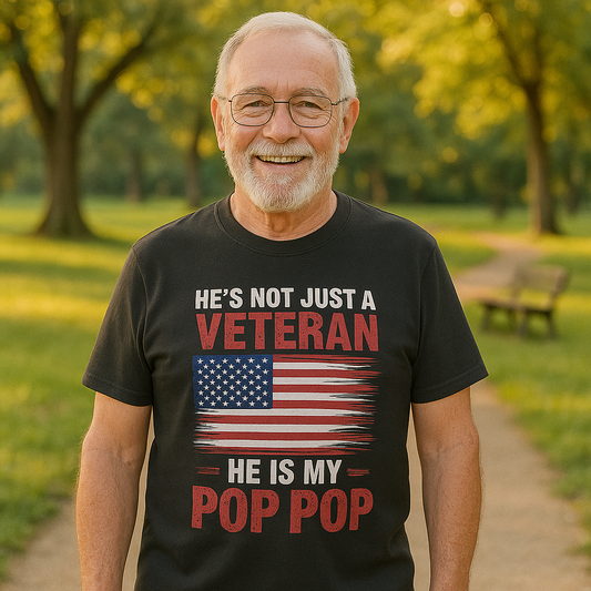 Not Just a Veteran – He's My Pop Pop Shirt