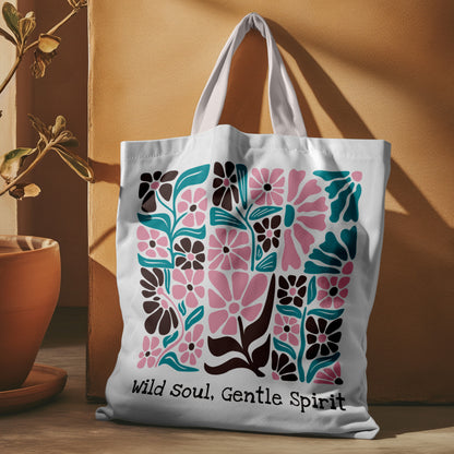 🛍️ Wild Soul, Gentle Spirit – Boho Floral Tote Bag  – Available in 3 Sizes & 2 Handle Colors