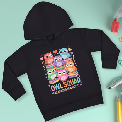 Owl Squad Kids Hoodie – Learning Is a Hoot Preschool Sweatshirt