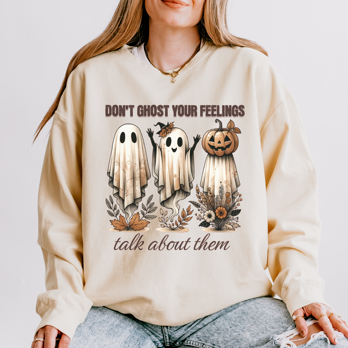 Don’t Ghost Your Feelings Sweatshirt – Mental Health Halloween Crewneck