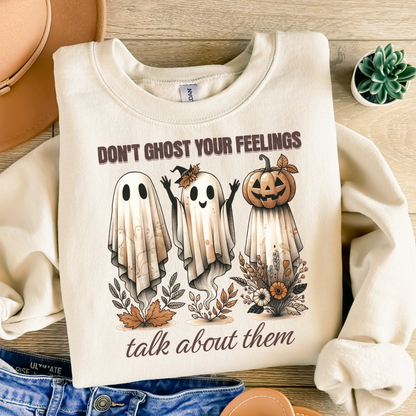 Don’t Ghost Your Feelings Sweatshirt – Mental Health Halloween Crewneck