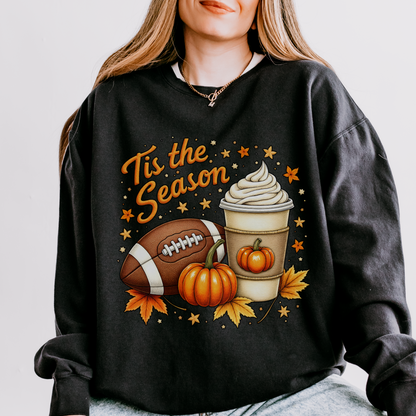 ‘Tis the Season Fall Sweatshirt – Pumpkin Spice, Football & Autumn Vibes Cozy Crewneck Pullover