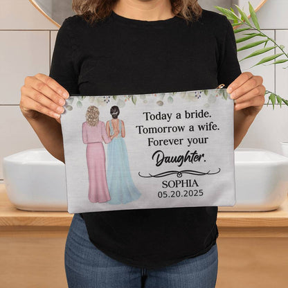 Custom Wedding Makeup Bag – "Forever Your Daughter" Gift from Bride to Mom