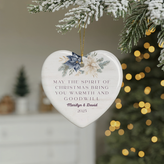 Personalized Heart-Shaped Christmas Ornament - May the Spirit of Christmas Bring You Warmth and Goodwill - Perfect Holiday Keepsake for Couples - 2025 Edition