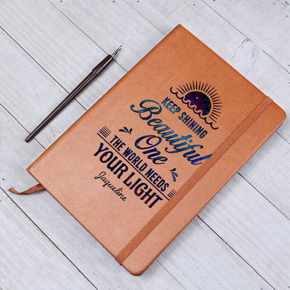 Keep Shining Beautiful One Personalized Daughter Journal