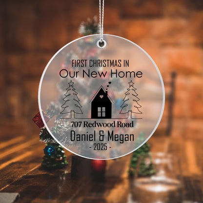 First Christmas in Our New Home Personalized Acrylic Ornament 2025 – Custom Address Ornament, New Homeowner Gift Keepsake