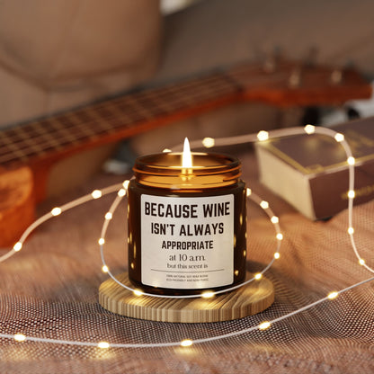 Because Wine Isn’t Always Appropriate Soy Candle Gift