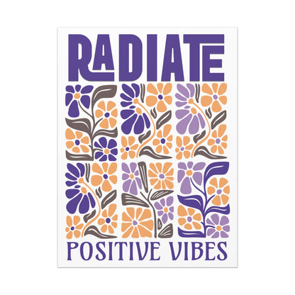 Radiate Positive Vibes – Boho Floral Canvas Wall Art | Inspirational Quote Décor
