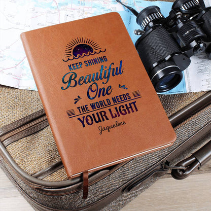 Keep Shining Beautiful One Personalized Daughter Journal