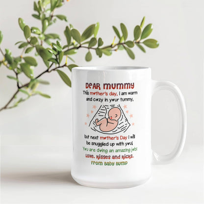 Dear Mummy Bump Coffee Mug – Mother’s Day Gift from Baby Bump (11oz & 15oz)